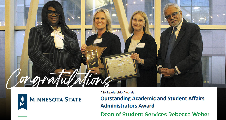 Dean Rebecca Weber receiving outstanding academic and student affairs award with Senior Vice Chancellor for Academic and Student Affairs Satasha Green-Stephen, Minnesota State Trustee Cheryl Tefer and Chancellor Devinder Malhotra